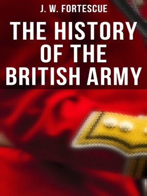 cover image of The History of the British Army